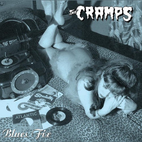 Cramps, The - Blues Fix