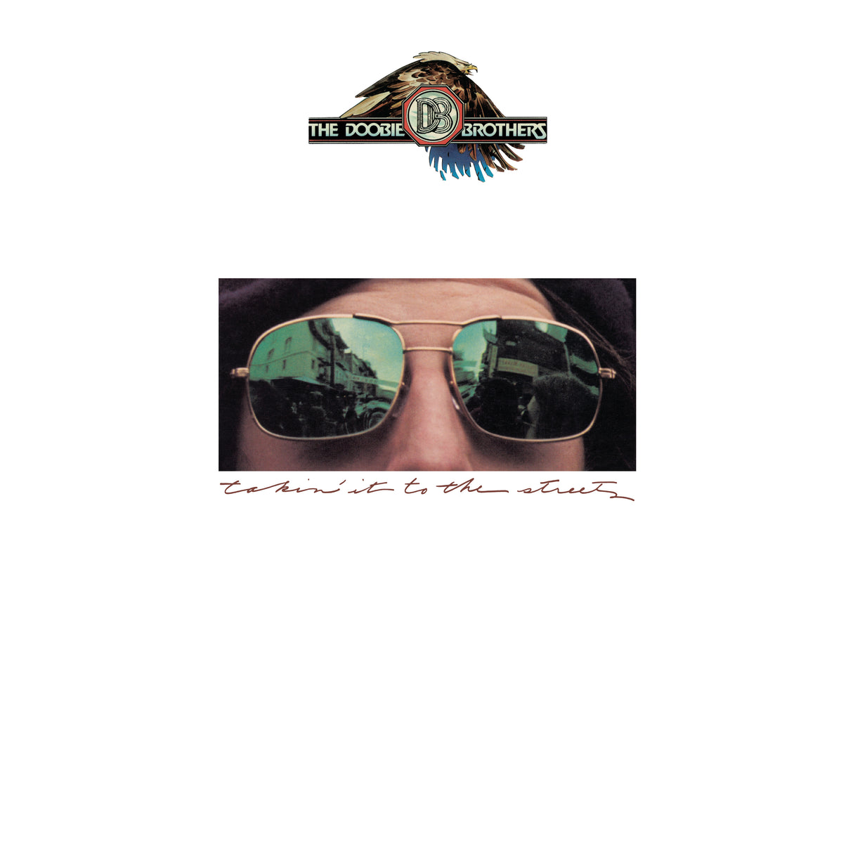 Doobie Brothers, The - Takin' It To The Streets