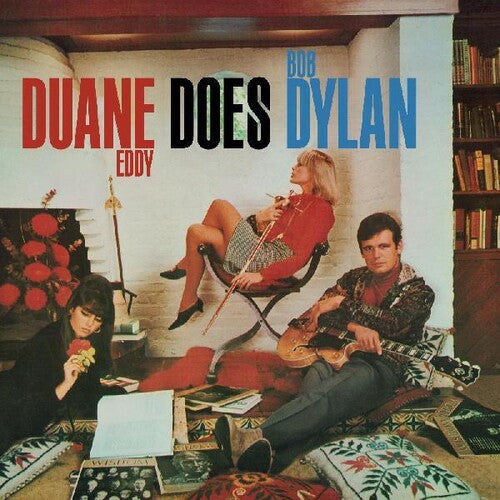 Eddy, Duane - Duane Eddy Does Bob Dylan