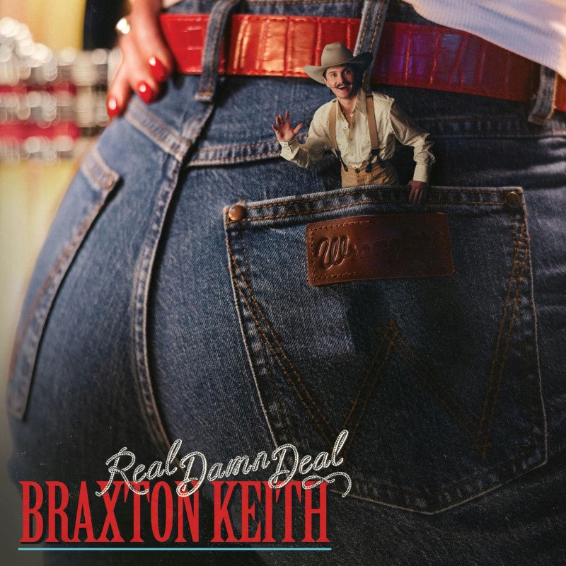 Keith, Braxton - Real Damn Deal
