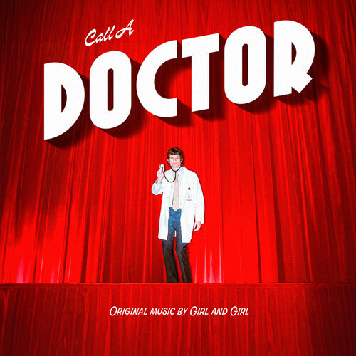 Girl And Girl - Call The Doctor