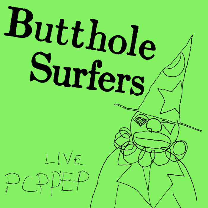 Butthole Surfers, The - PCPPEP