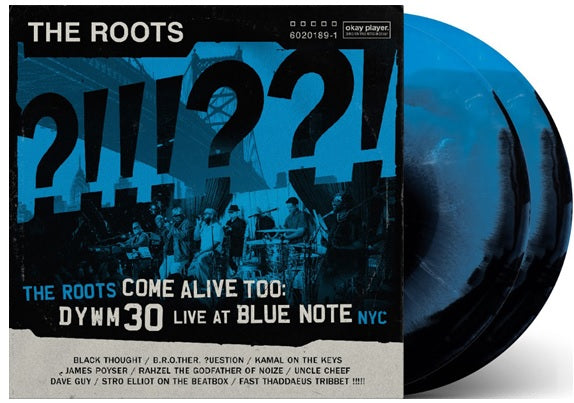 Roots, The - The Roots Come Alive Too: Dywm30 Live At Blue Note NYC