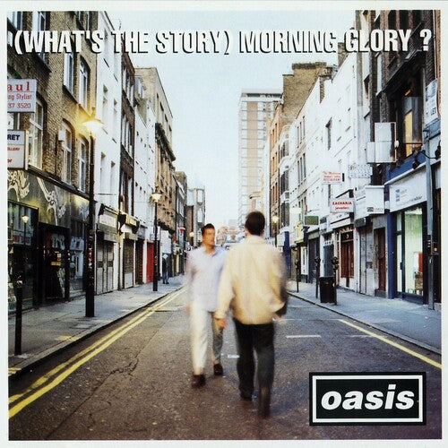 Oasis - What's The Story Morning Glory?