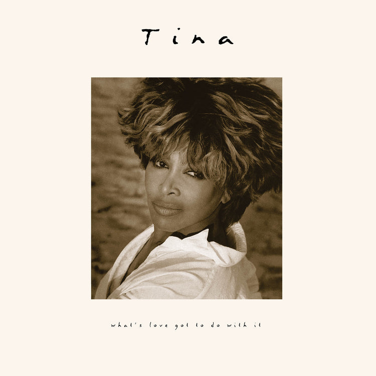 Turner, Tina - What's Love Got To Do With It
