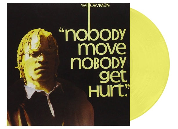 Yellowman - Nobody Move Nobody Get Hurt