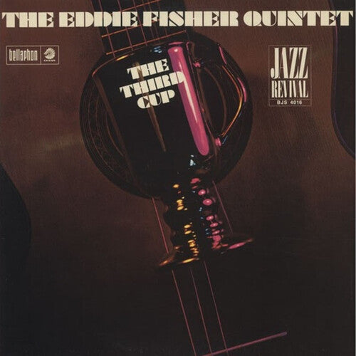 Fisher, Eddie Quintet, The - The Third Cup