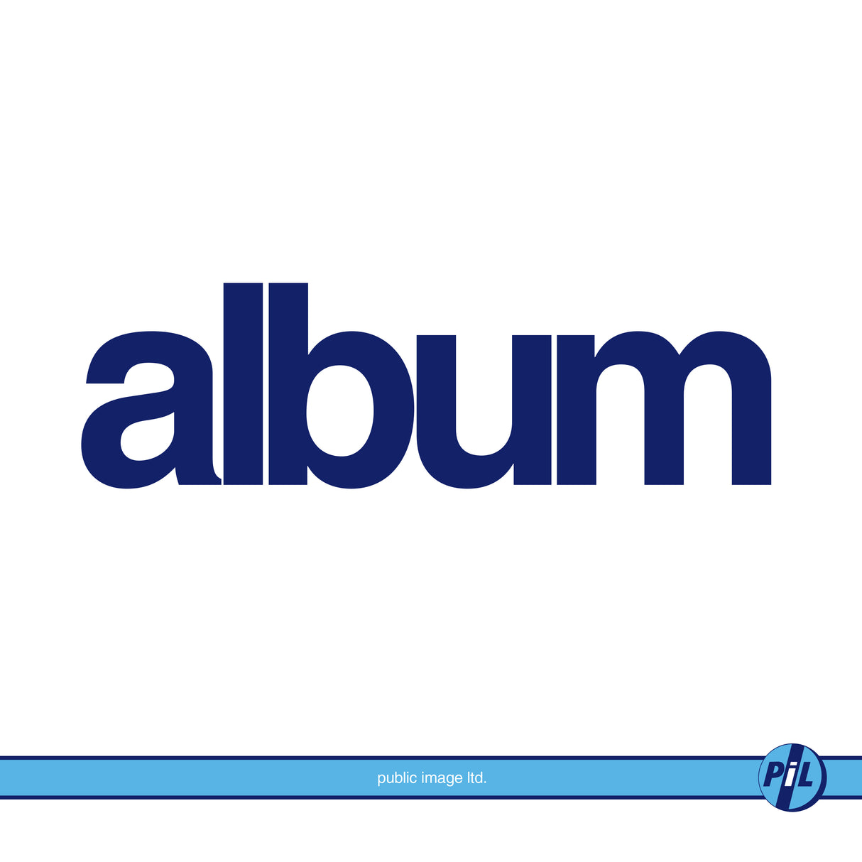 Public Image Ltd. - Album