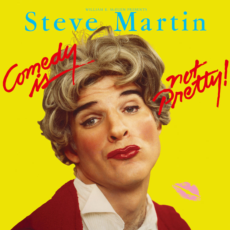 Martin, Steve - Comedy Is Not Pretty