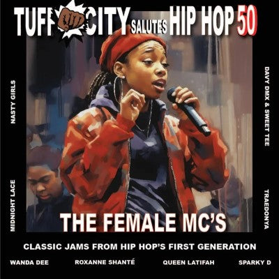 The Female MC's - Tuff City Salutes