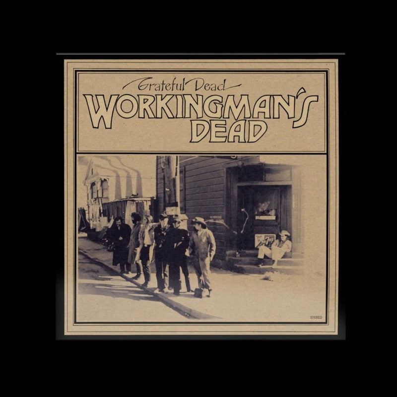 Workingman’s Dead