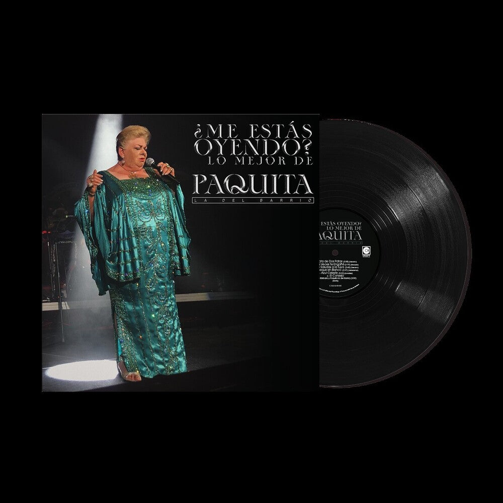 Me Estas Oyendo: Lo Mejor De Paquita La Del Barrio