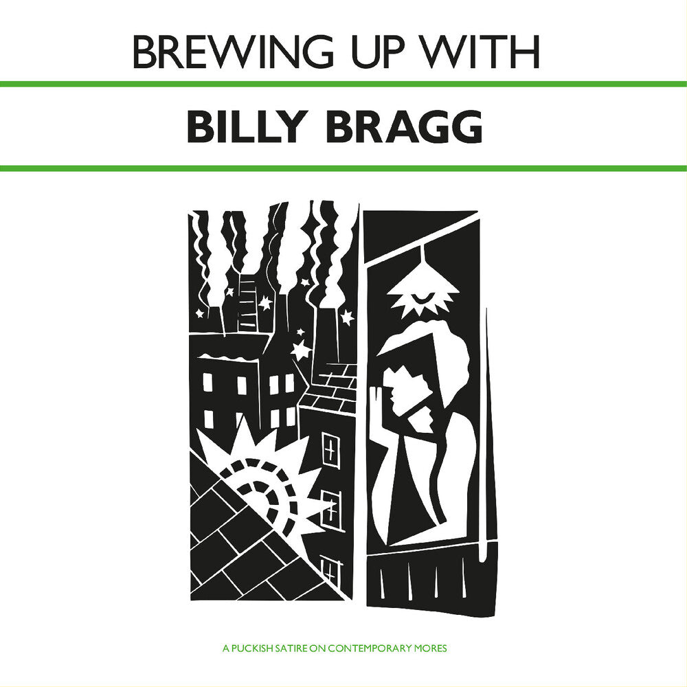 Brewing Up With Billy Bragg - Solid Dark Green