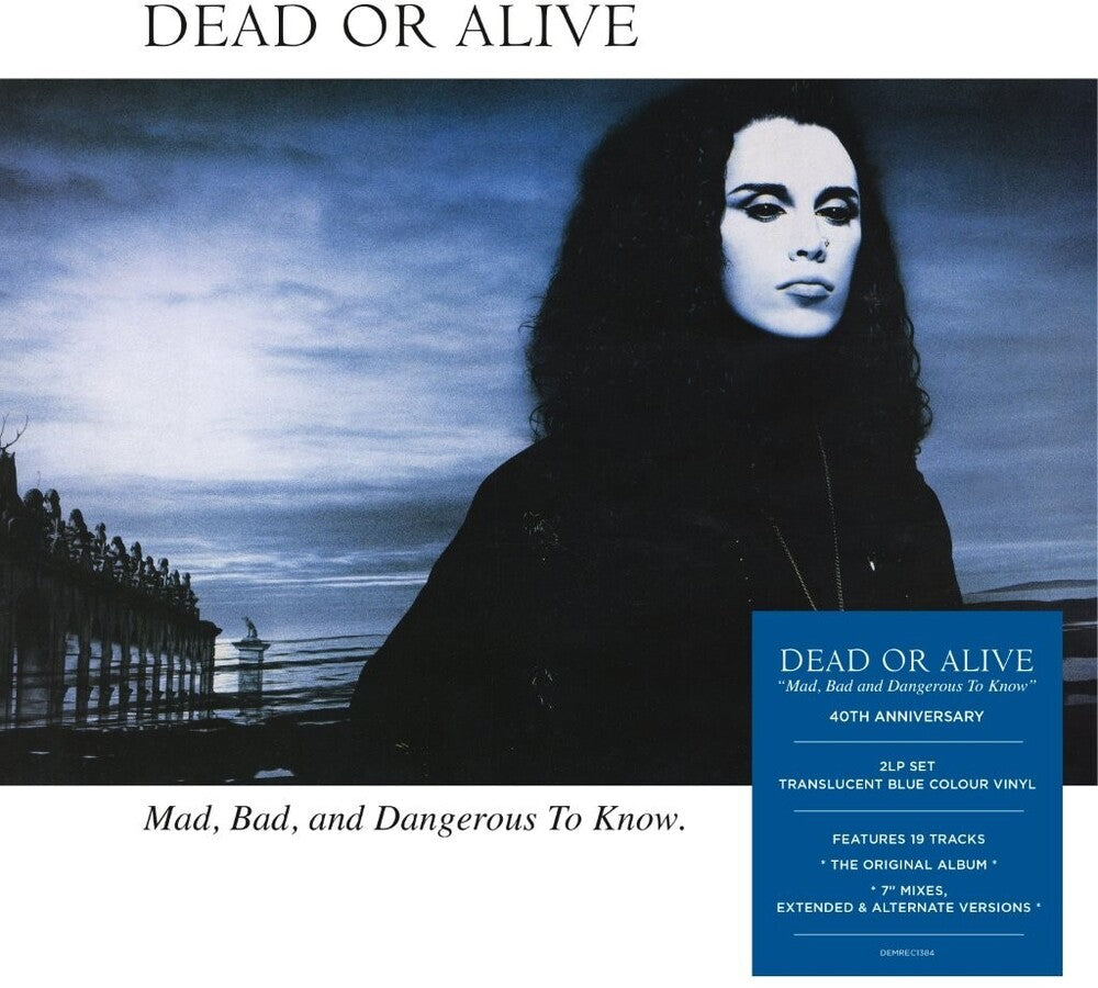 Mad Bad & Dangerous To Know