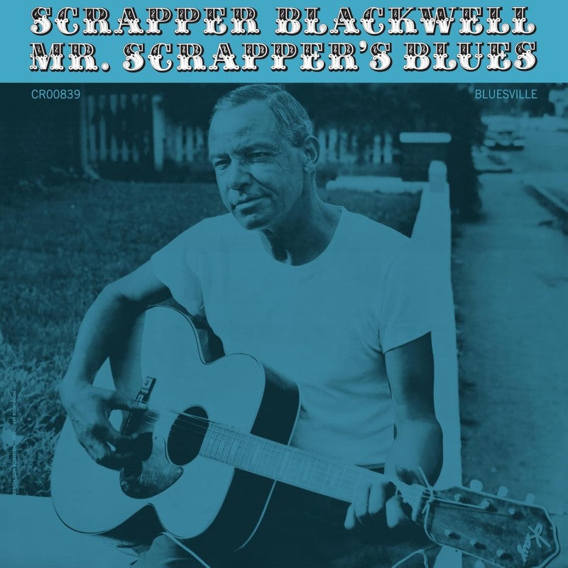 Blackwell, Scrapper - Mr. Scrapper's Blues
