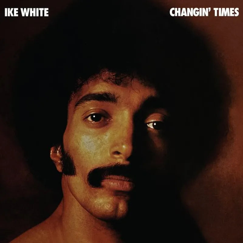 White, Ike - Changin' Times