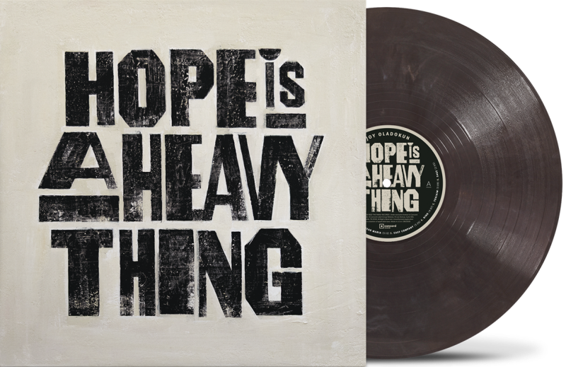 Hope is a Heavy Thing