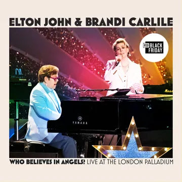 John, Elton & Brandi Carlile - Who Believes In Angels? (Live at the London Palladium)