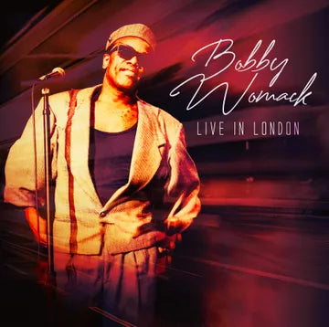 Womack, Bobby - Live in London
