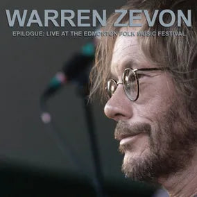 Zevon, Warren - Epilogue: Live At The Edmonton Folk Music Festival