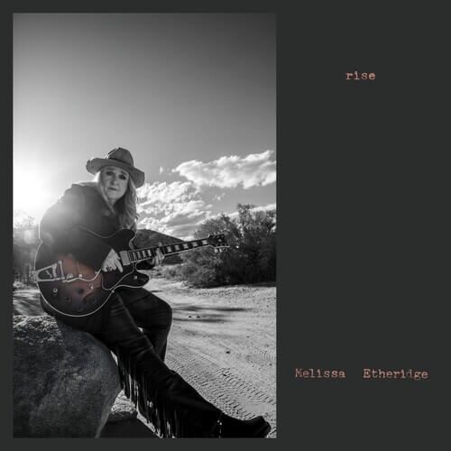 Etheridge, Melissa - Rise