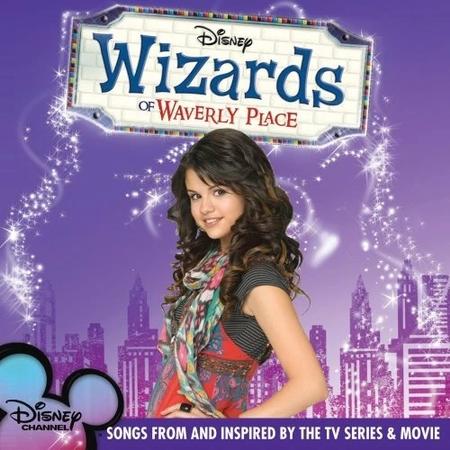 Wizards of Waverly Place - Songs from & Inspired by the TV Series & Movie