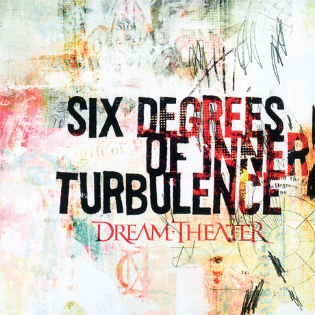 Dream Theater -	Six Degrees of Inner Turbulence