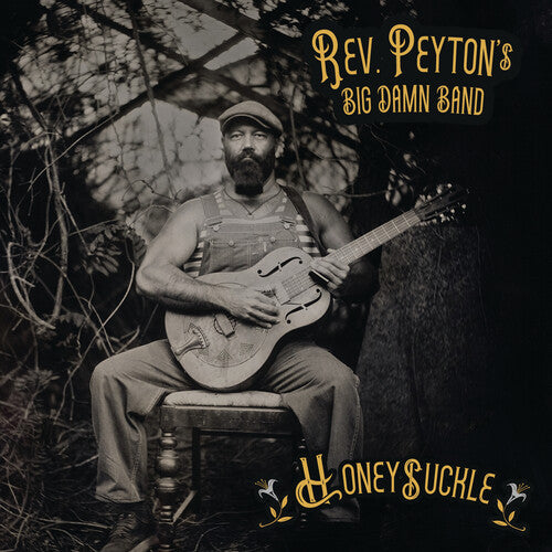 Reverend Peyton's Big Damn Band, The - Honeysuckle