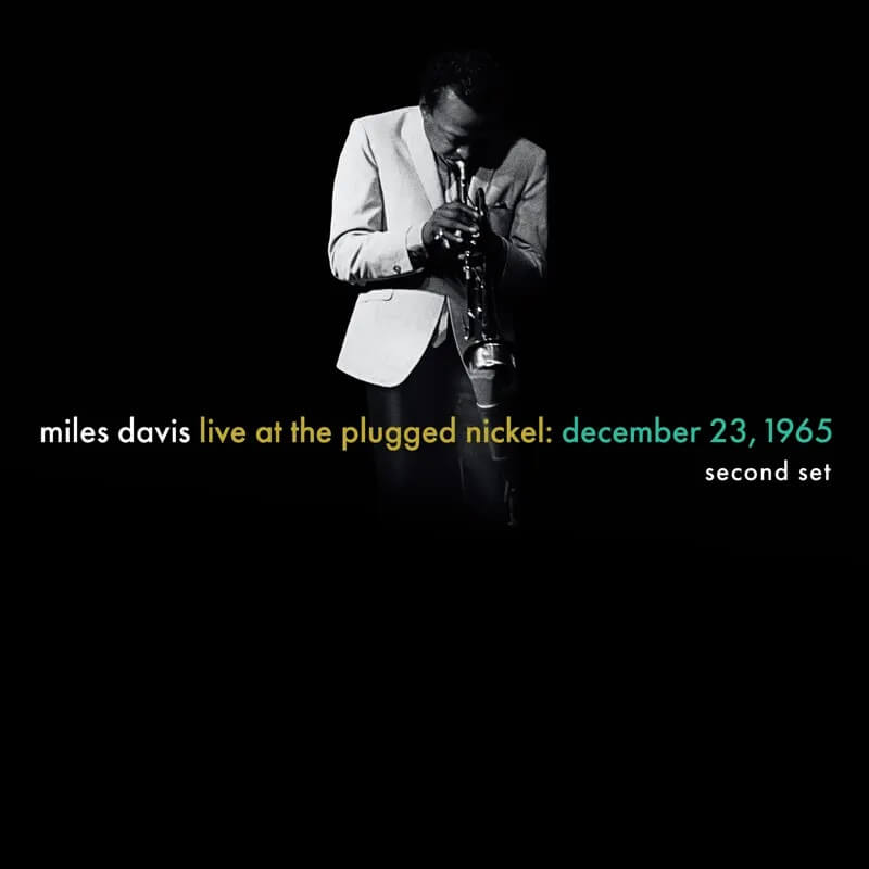 Davis, Miles - Live at the Plugged Nickel: December 23, 1965 - Set Two
