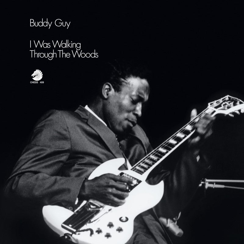Guy, Buddy - I Was Walking Through The Woods
