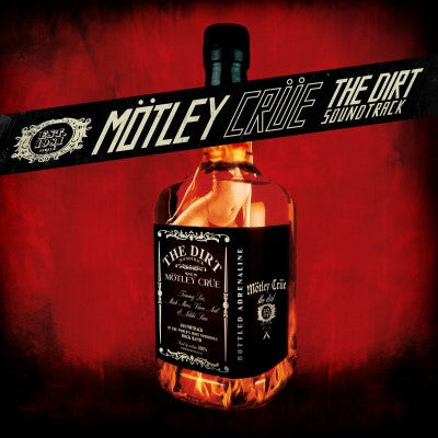 Mötley Crüe - The Dirt Soundtrack