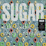 Sugar - File Under: Easy Listening