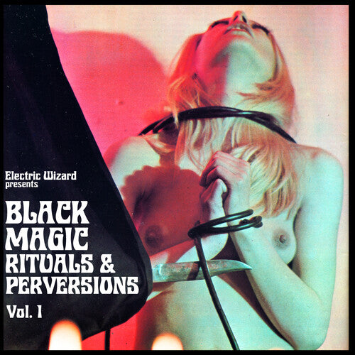 Electric Wizard - Black Magic Rituals & Perversions Vol. 1 (Green)