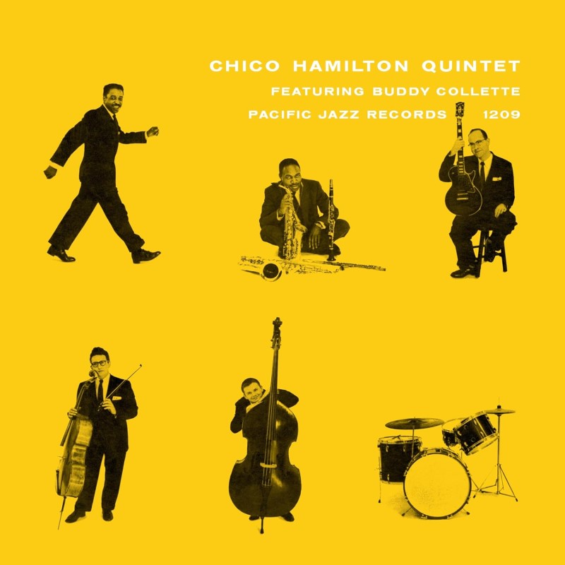 Hamilton, Chico Quintet - Chico Hamilton Quintet Featuring Buddy Collette