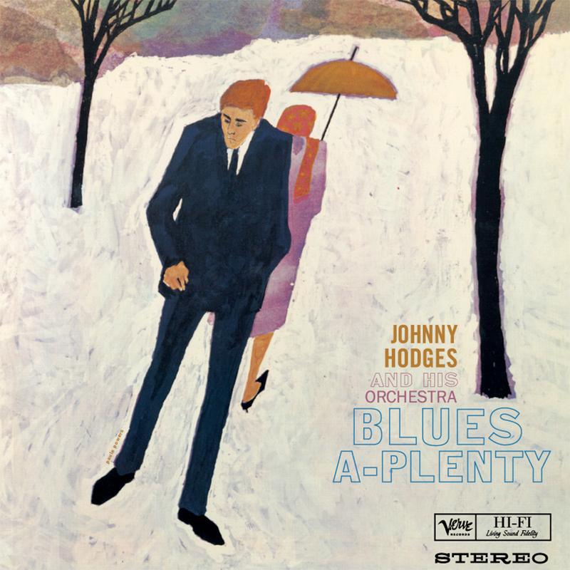 Hodges, Johnny - Blues A Plenty