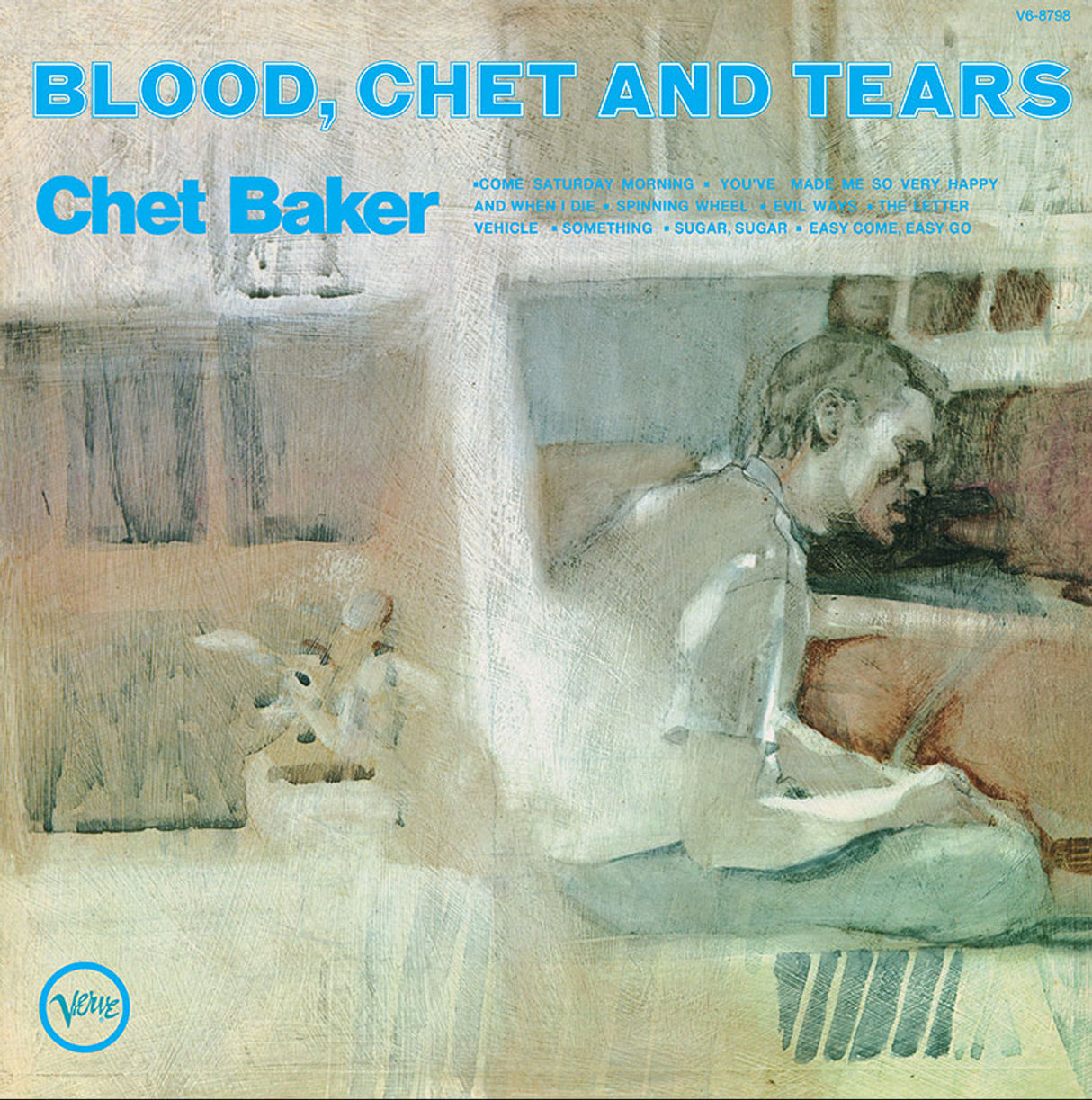 Baker, Chet - Blood, Chet & Tears