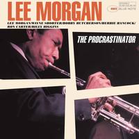 Morgan, Lee - The Procrastinator