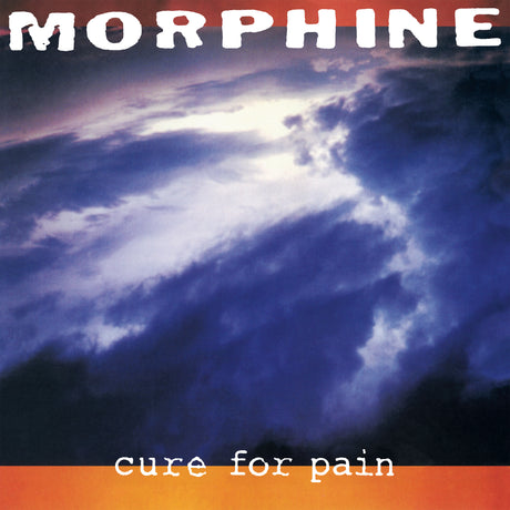 Morphine - Cure For Pain