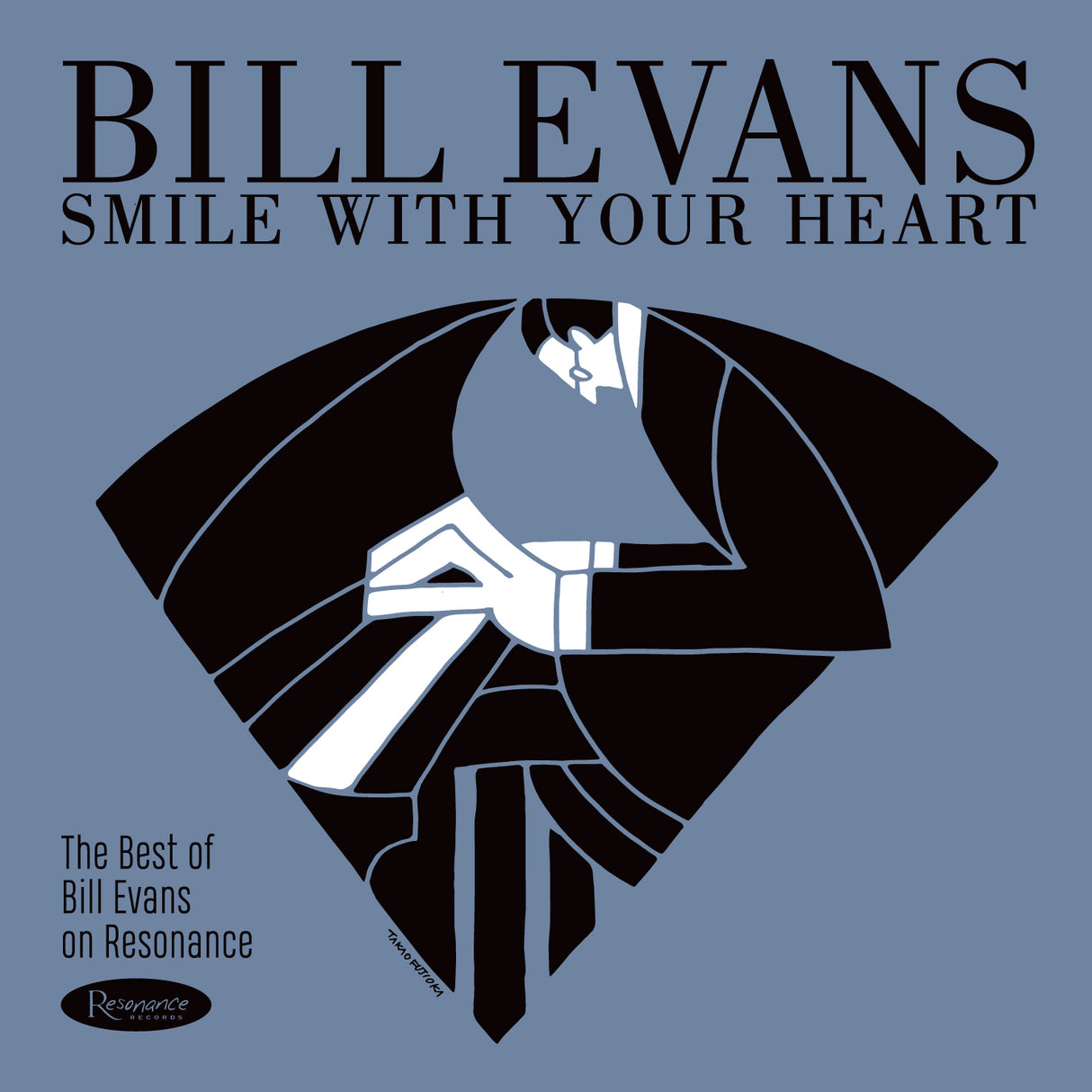 Evans, Bill - Smile With Your Heart: The Best Of Bill Evans On Resonance