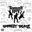 Tommy Boy's Baddest Beats