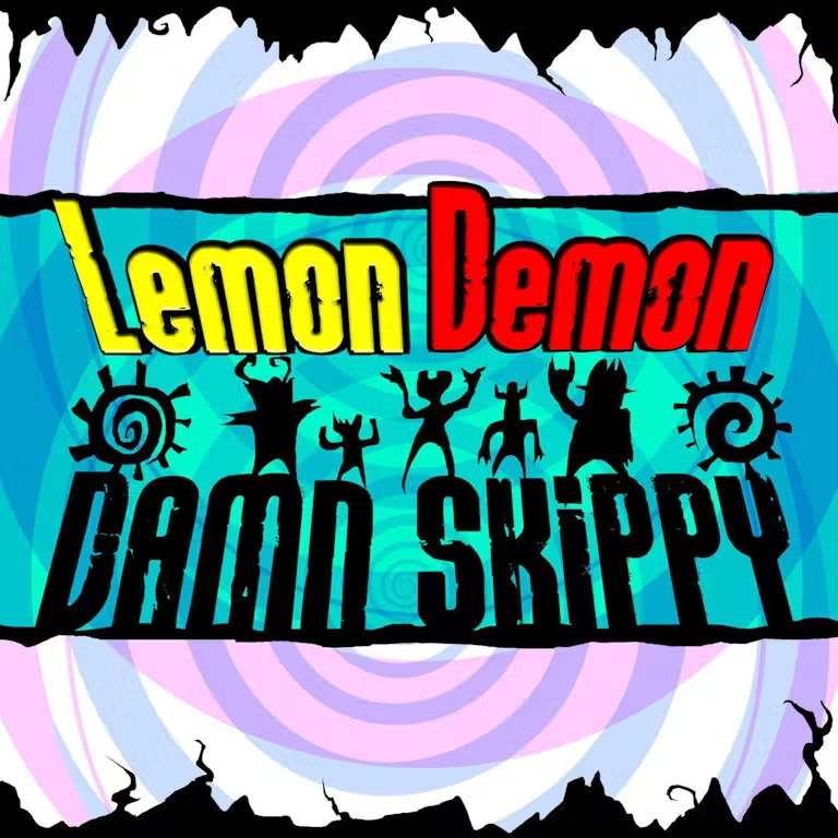 Lemon Demon - Damn Skippy (Still awaiting stock. Hopefully 5-20)