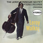 Leroy Walks!