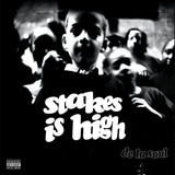 Stakes Is High - 30th Anniversary