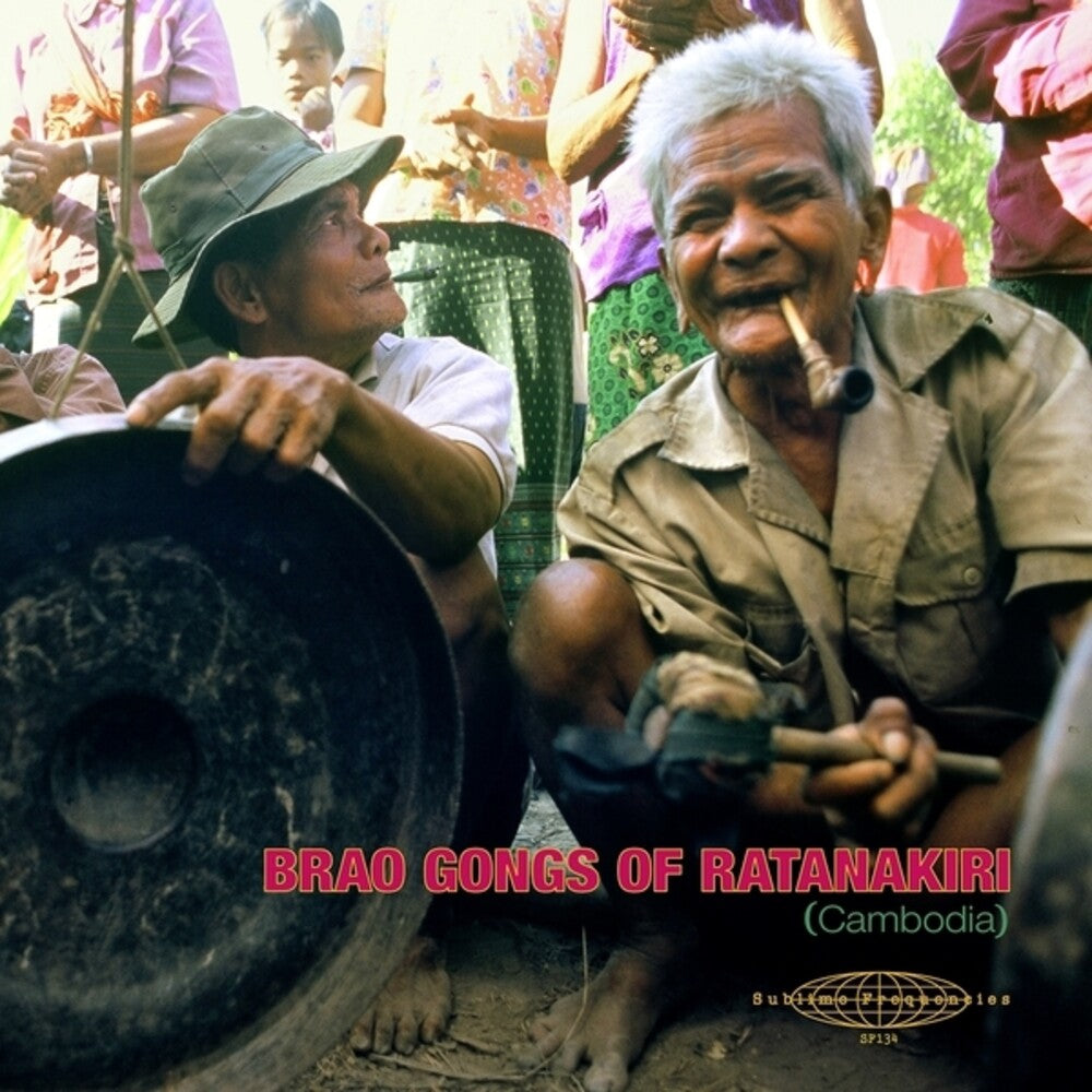 Brao Gongs Of Ratanakiri (Cambodia)