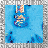 Atrocity Exhibition - 10 Year Anniv. Ed.
