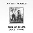 Teen Of Denial: Joe's Story