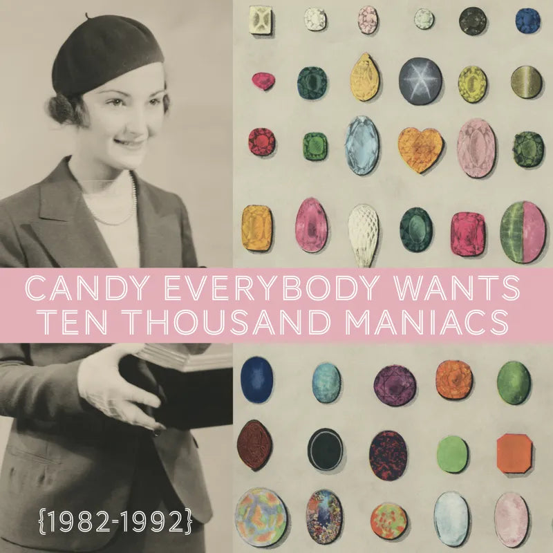 Candy Everybody Wants -Ten Thousand Maniacs - [1982-1992] (BF26 EX)
