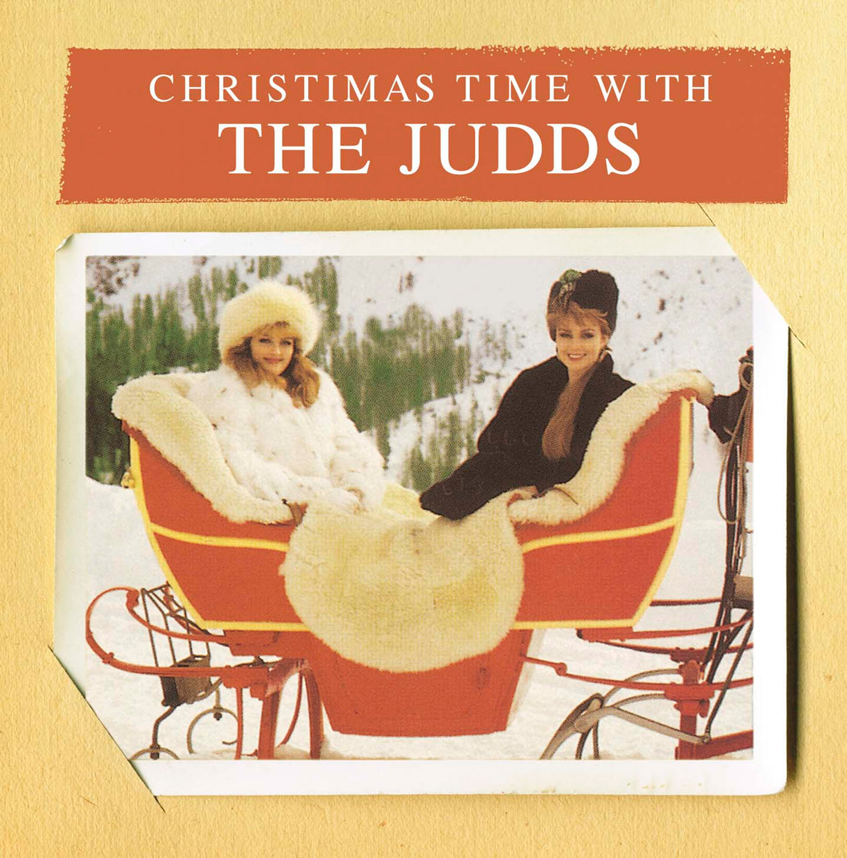 Judds, The - Christmas Time With The Judds