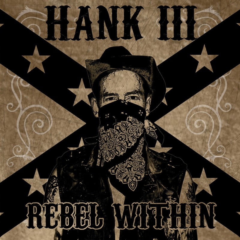 Williams III, Hank - Rebel Within