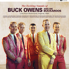 Owens, Buck & His Buckaroos - Exciting Sounds Of Buck Owens Live From Richmond, Virginia, 1964